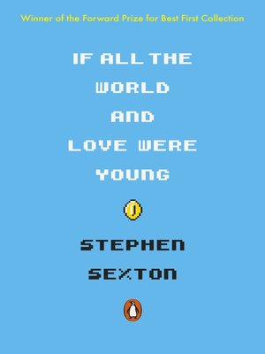 cover image of If All the World and Love Were Young